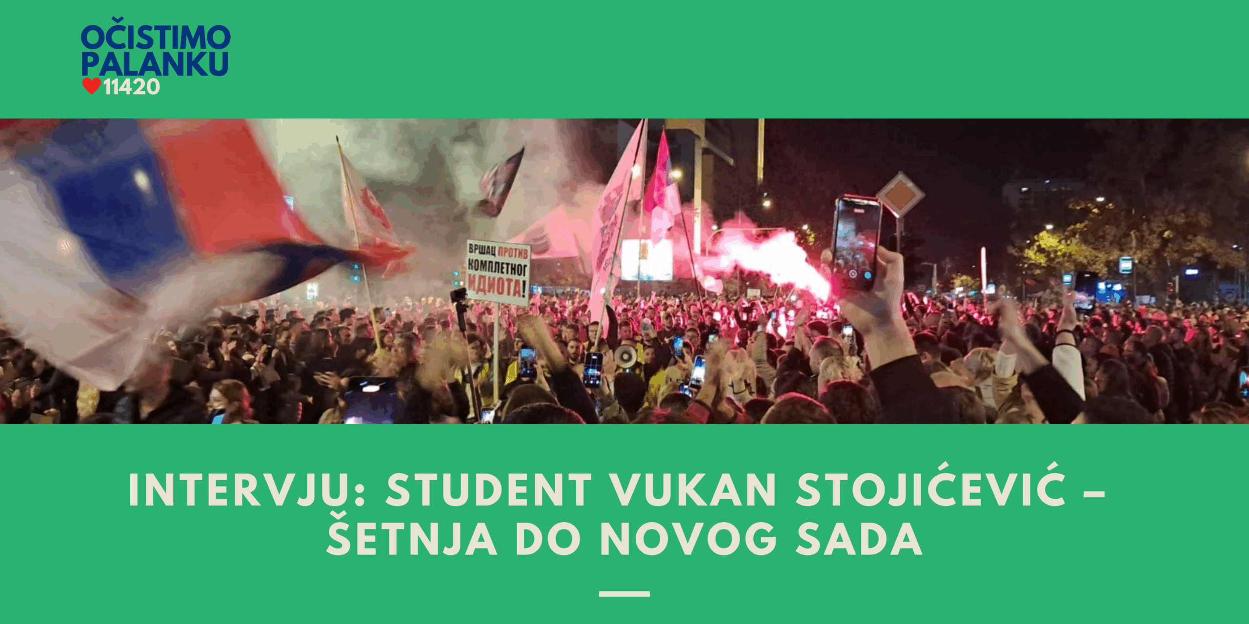 INTERVJU: Student Vukan Stojićević – šetnja do Novog Sada
