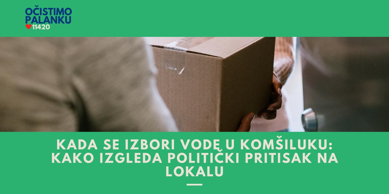 KADA SE IZBORI VODE U KOMŠILUKU: KAKO IZGLEDA POLITIČKI PRITISAK NA LOKALU